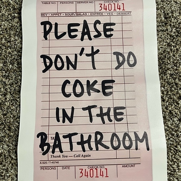 Other - Please don’t do Coke Humorous Bathroom Sign